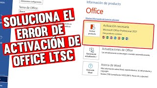 Como quitar el error de activación requerida Microsoft office LTSC 2021 y 365 [upl. by Adlar]