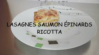 126  Lasagnes saumon épinards ricotta [upl. by Elene]