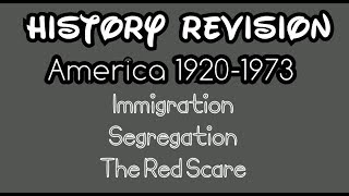 GCSE REVISION US 19201973 Immigration Segregation amp The Red Scare [upl. by Annnora]