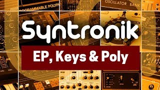 Syntronik IK Multimedia  Demo EP Keys amp Poly [upl. by Ellehcar648]