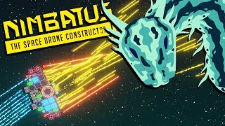 BUILDING DRONES and DESTROYING Space SNAKES  Nimbatus Gameplay [upl. by Ahcsropal214]