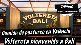 Voltereta bienvenido a BaliRestaurante de máximo postureo en València Se come bien [upl. by Erena]