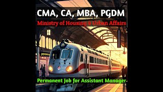 Government Job for CA CMA MBA amp PGDM [upl. by Curt]