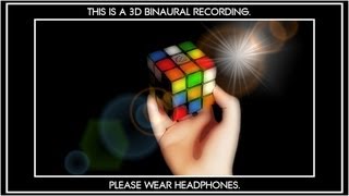 104 3D Rubiks Cube 3D Binaural  Wear Headphones  SOUNDsculptures ASMR [upl. by Anyahs891]