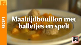 Maaltijdbouillon met balletjes en spelt [upl. by Nicol244]