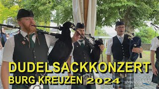 DUDELSACKKONZERT  BURG KREUZEN  2024 [upl. by Yrrum]