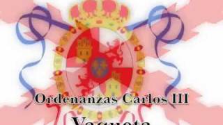 Ordenanzas Carlos III  Vaqueta [upl. by Halland]