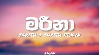 Marina  මරීනා  Lyrics Video  SarithSurithMusic ft KVNtheMC [upl. by Yaeger524]