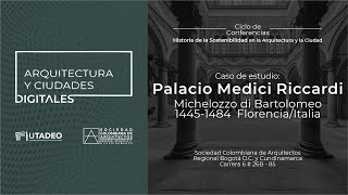 Palacio Medici Riccardi  Ciclo de Conferencias Historia de la Sostenibilidad en la Arquitectura [upl. by Anaitat]