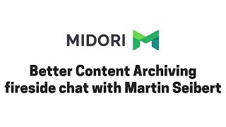 Better Content Archiving fireside chat with Martin Seibert CEO of SEIBERTMEDIA [upl. by Mallory372]