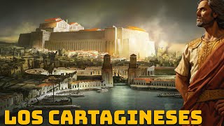 Los Cartagineses La Antigua Potencia Marítima que Desafió a Roma [upl. by Aneloc]