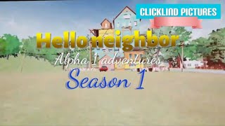 Hello neighbor alpha 1 adventures S1 E2 Alpha 1 Third Floor [upl. by Tucky]