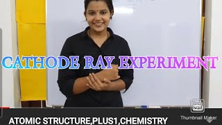 ATOMIC STRUCTUREPLUS1CHEMISTRY IN MALAYALAM CATHODE RAY EXPERIMENTPART 1 [upl. by Rebmyk]