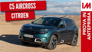 Citroen C5 Aircross prova nel deserto del SUV francese [upl. by Refinnaj468]