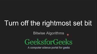 Turn off the rightmost set bit  GeeksforGeeks [upl. by Bax]