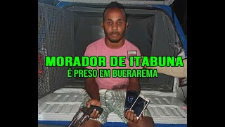 Morador de Itabuna é preso com revólver em Buerarema [upl. by Shelli795]