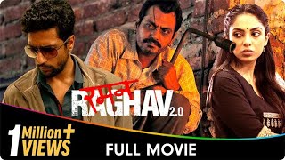 Raman Raghav 20  Hindi Full Movie  Vicky Kaushal Nawazuddin Siddiqui Sobhita Dhulipala [upl. by Wickham]