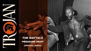 The Maytals Pressure Drop official audio [upl. by Aenel]