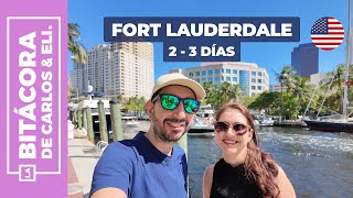 Fort Lauderdale ☀️🌴 Itinerario consejos y precios [upl. by Thorvald]