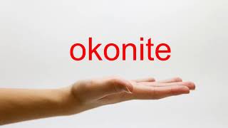 How to Pronounce okonite  American English [upl. by Haiasi988]