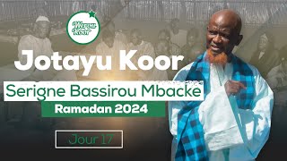 Serigne Bassirou Mbacké  Jotayu Koor Ep 17 Koor ak Tudu Yalla [upl. by Ardolino566]