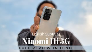 Xiaomi 11i 5G after 45 Days  Best Budget Smartphone of 2022  Hindi Review  English Subtitles [upl. by Hally]