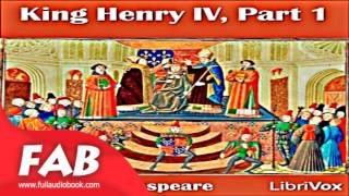 King Henry IV Part 1 Full Audiobook by William SHAKESPEARE by Drama Audiobook [upl. by Nanaek]