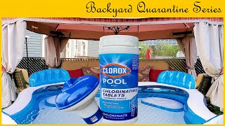 Pool Chlorine Dispenser amp Tablets  Backyard Quarantine Series Part 3 [upl. by Bethena]