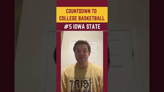 5 Iowa State  Top 25 Countdown to College Basketball [upl. by Neeka]