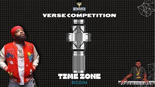 VERSE COMPETITION TIME ZONE RIDDIM [upl. by Ariahay]