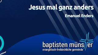 Jesus mal ganz anders I Baptisten Münster [upl. by Lapides]