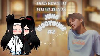 MDZS react to Wei Wuxian as Jung Wooyoung from Ateez Pt 2 [upl. by Milman58]