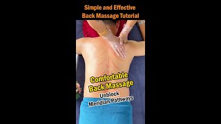 Simple and Effective Back Massage Tutorial [upl. by Alliehs814]