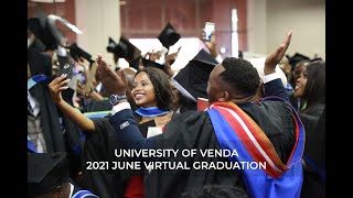 University of Venda 2021 June Virtual Graduation Ceremony [upl. by Ardith]