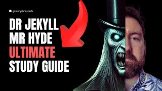 Dr Jekyll amp Mr Hyde The Revision Guide You NEED  Part Four [upl. by Yeslrahc832]