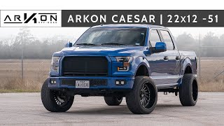 ARKON Caesar 22x12  2017 Ford F150 [upl. by Nnylarak]