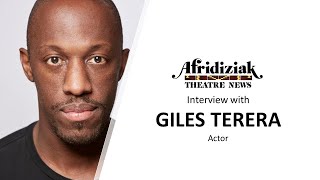 Afridiziak Theatre News interview Giles Terera  THE MEANING OF ZONG [upl. by Franzen265]