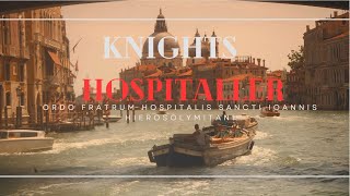 KNIGHTS HOSPITALLER [upl. by Naitsirhc]