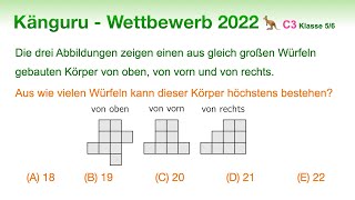 C3 🦘 Känguru 2022 🦘 Klasse 5 und 6  Wie viele Würfel sind es höchstens  Würfelgebäude berechnen [upl. by Siuqramed]