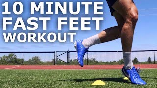 10 Minute Fast Feet Workout  Exercises To Increase Foot Speed and Coordination [upl. by Newnorb]