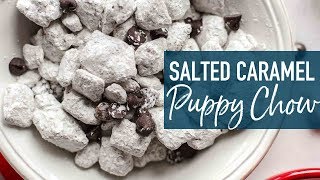 Caramel Puppy Chow Recipe  How to Make Puppy Chow [upl. by Sheya]