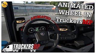 Animated Steering Wheel In TruckersMP Easy Install Guide  Euro Truck Simulator 2 [upl. by Cathie]