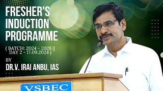 Freshers Induction Programme  DrIraianbu sir speech  VSB Engineering College [upl. by Alolomo]