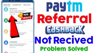 paytm referral cashback not received problem  paytm refer and earn cashback not received 2024 [upl. by Enialehs]