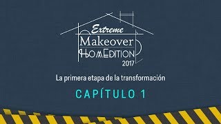 Extreme Makeover Home Edition 2017 Capítulo uno Martha Debayle [upl. by Rosemaria]