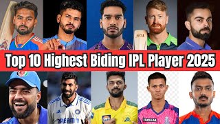 Top 10 Most Bidding IPL Players 2025  TATA IPL 2025 [upl. by Gaulin]