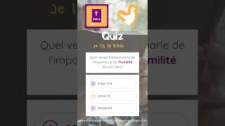 💡 L’Humilité Selon la Bible  Un Quiz pour Renforcer Votre Foi et Votre Cœur 💖 [upl. by Demaria]