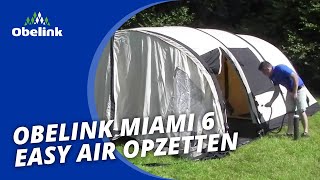 Obelink Miami 6 Easy Air Opzetten  Instructievideo I Obelink [upl. by Eitsud]