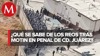 Familiares de internos de penal de Ciudad Juárez piden información sigue búsqueda de reos [upl. by Dickenson108]