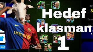 Hedef klasman 1  eFootball pes 2025 [upl. by Eledoya]